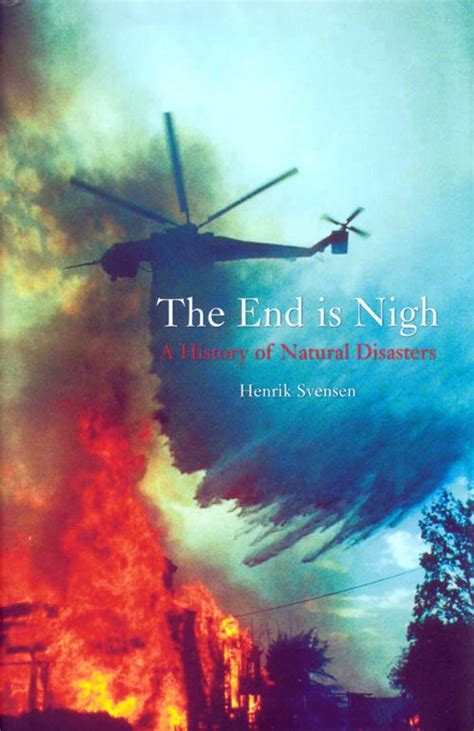 the end is nigh a history of natural disasters Kindle Editon