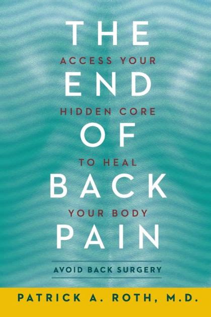 the end of back pain access your hidden core to heal your body PDF