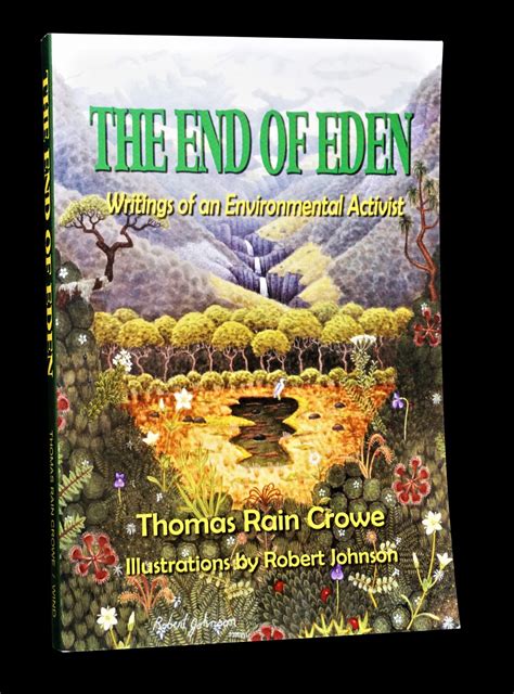 the end of eden writings of an environmental activist PDF