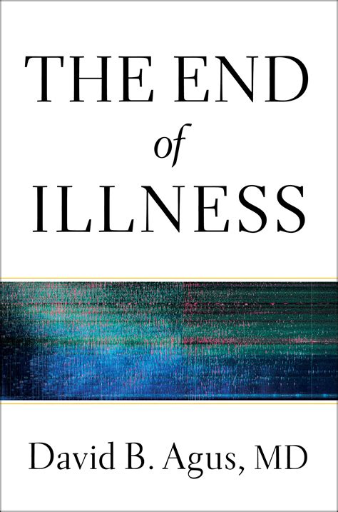 the end of illness the end of illness PDF