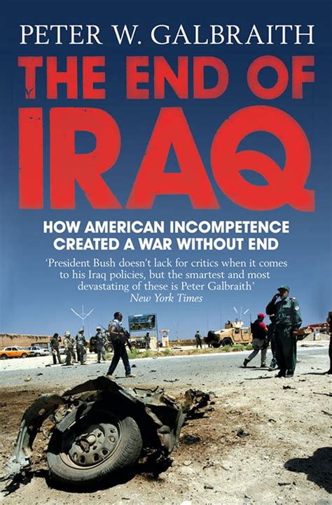the end of iraq how american incompetence created a war without end Doc