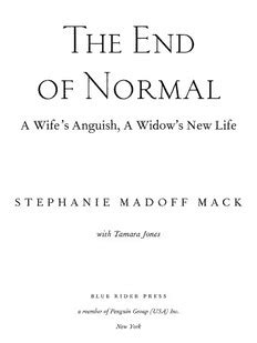 the end of normal a wifes anguish a widows new life Epub