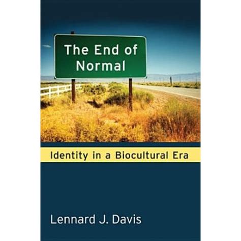 the end of normal identity in a biocultural era Doc