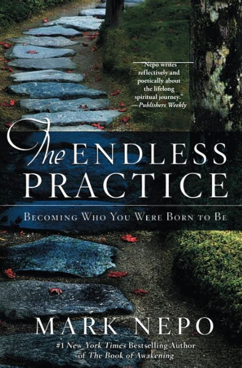the endless practice becoming who you were born to be PDF