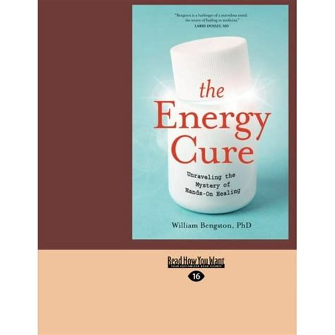 the energy cure unraveling the mystery of hands on healing Kindle Editon