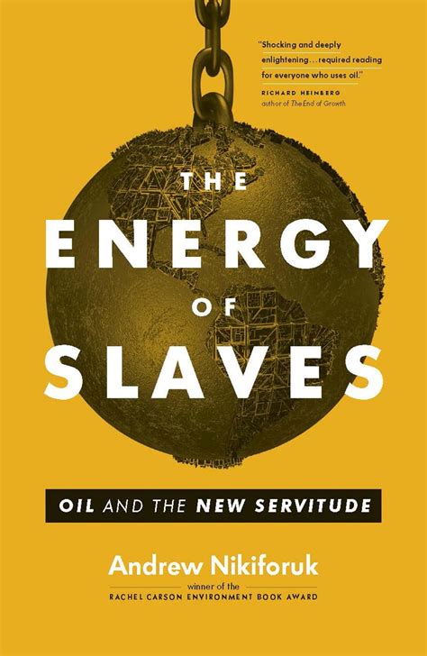 the energy of slaves oil and the new servitude Epub