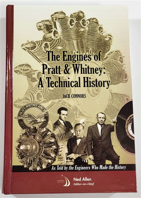 the engines of pratt and whitney a technical history library of flight PDF