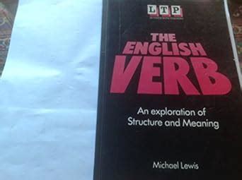 the english verb an exploration of structure and meaning PDF