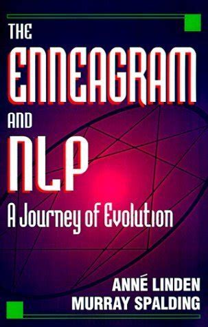 the enneagram and nlp a journey of evolution Reader