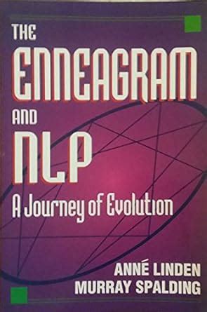 the enneagram and nlp a journey of evolution Reader