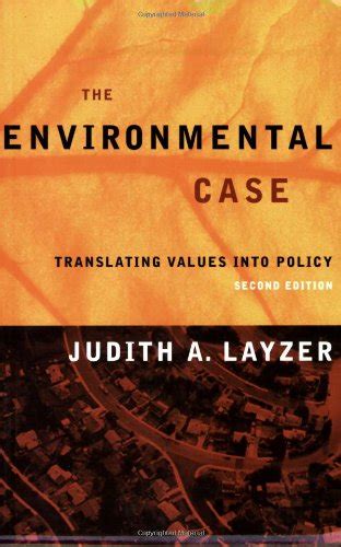 the environmental case translating values into policy 2nd ptg Epub