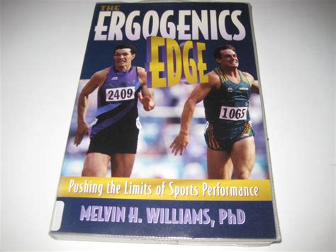 the ergogenics edge pushing the limits of sports performance Reader