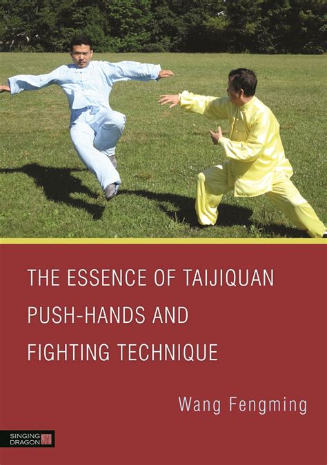 the essence of taijiquan push hands and fighting technique Reader