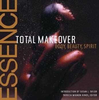 the essence total makeover body beauty spirit Kindle Editon