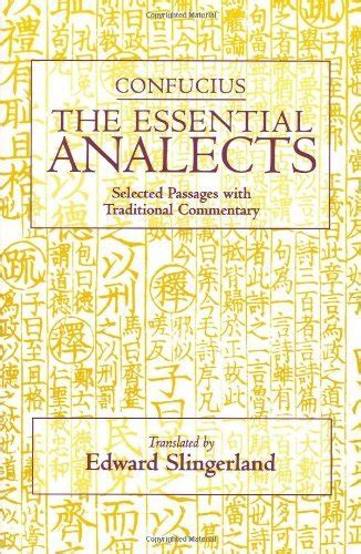 the essential analects selected passages with traditional commentary hackett classics PDF