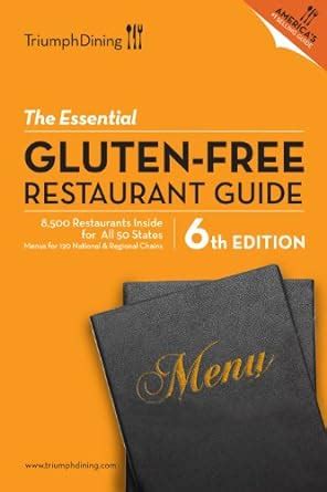 the essential gluten free restaurant guide 6th edition Doc