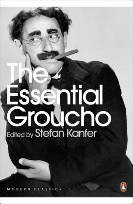 the essential groucho writings by for and about groucho marx Reader