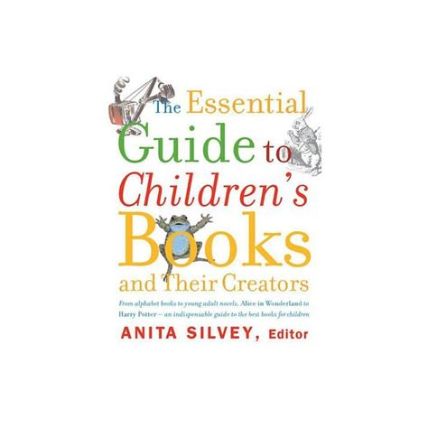 the essential guide to childrens books and their creators Reader