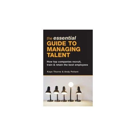 the essential guide to managing talent Ebook Kindle Editon