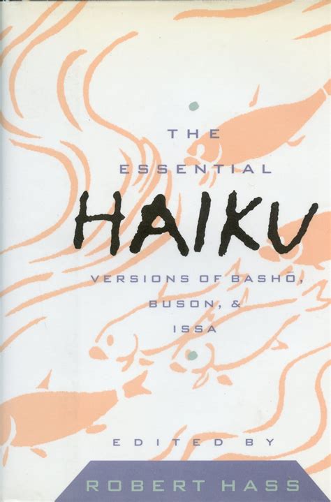 the essential haiku versions of basho buson and issa Kindle Editon