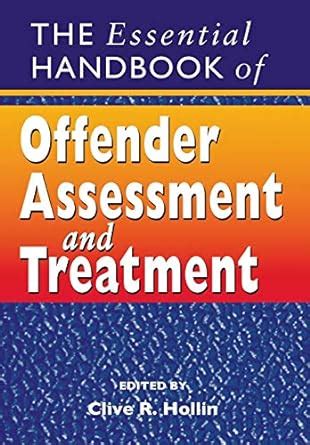 the essential handbook of offender assessment and treatment Ebook PDF