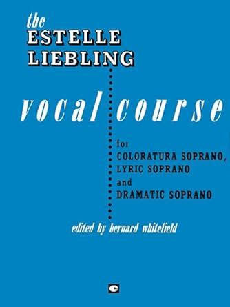 the estelle liebling vocal course soprano PDF