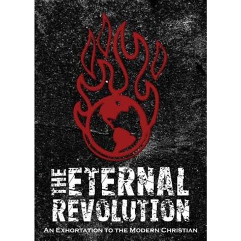 the eternal revolution an exhortation to the modern christian Doc