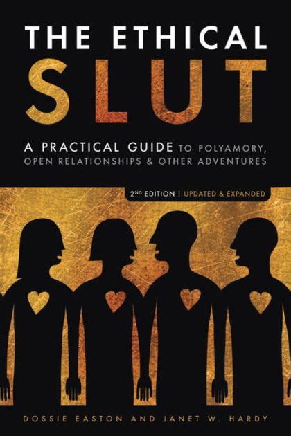 the ethical slut a practical guide to polyamory open relationships and other adventures Kindle Editon