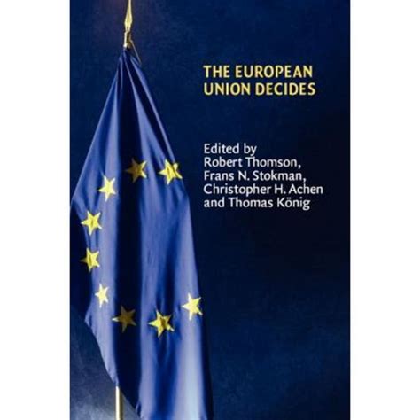 the european union decides the european union decides Kindle Editon