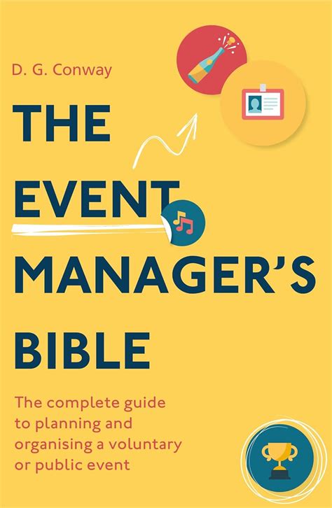 the event managers bible the complete guide to planning and organising a voluntary or public event Reader