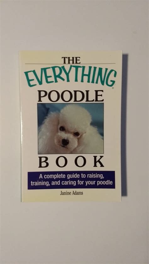 the everything poodle book the everything poodle book Epub