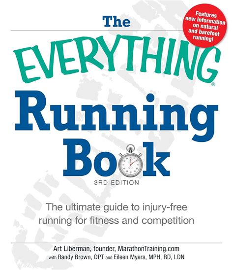 the everything running book the ultimate guide to injury free running for fitness and competition Doc