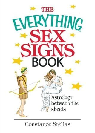 the everything sex signs book astrology between the sheets Kindle Editon