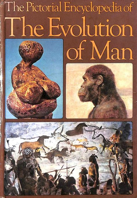 the evolution of man the encyclopedia of Epub