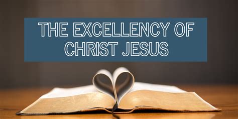 the excellency of christ the excellency of christ Reader