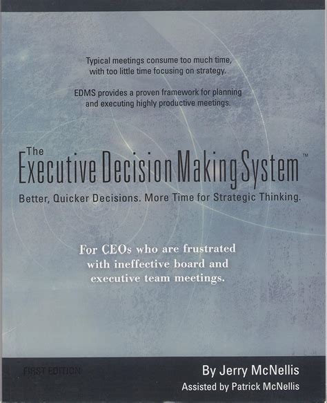 the executive decision making system better quicker decisions more time for strategic thinking Doc