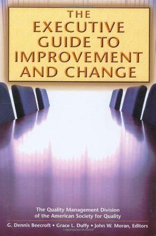 the executive guide to improvement and change Doc