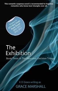 the exhibition an executive decision trilogy volume 3 Reader