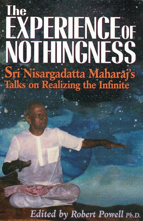 the experience of nothingness sri nisargadatta maharajs talks on realizing the infinite Kindle Editon