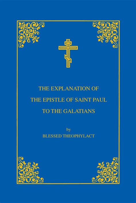 the explanation of the epistle of saint paul to the galatians Kindle Editon
