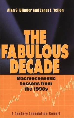 the fabulous decade macroeconomic lessons from the 1990s Doc