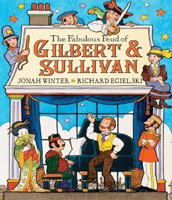 the fabulous feud of gilbert and sullivan Reader