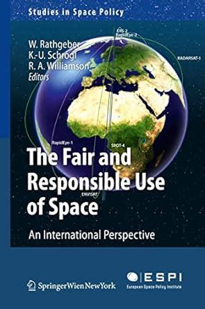 the fair and responsible use of space the fair and responsible use of space Reader