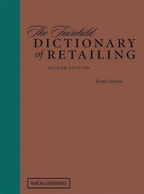 the fairchild dictionary of retailing 2nd edition PDF