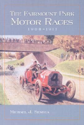 the fairmount park motor races 1908 1911 Doc