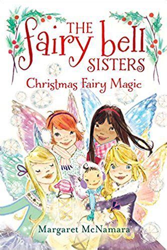the fairy bell sisters 6 christmas fairy magic Reader