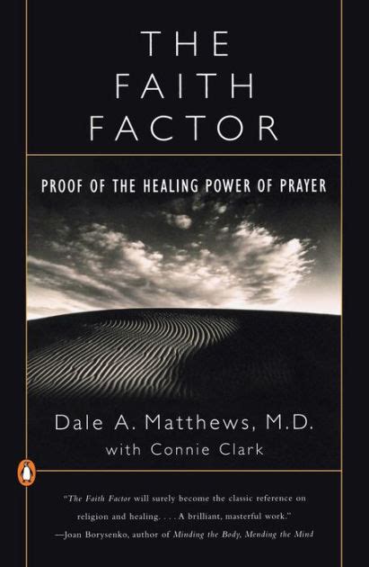 the faith factor proof of the healing power of prayer PDF