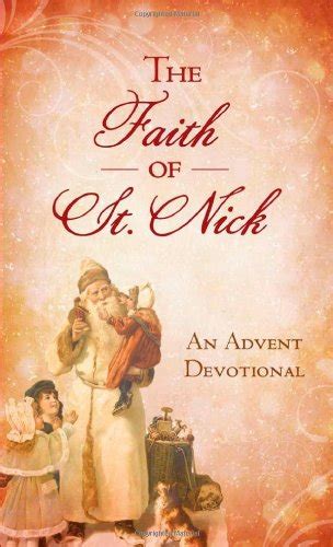 the faith of st nick an advent devotional value books Reader