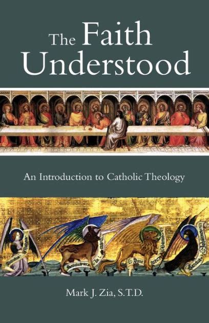 the faith understood an introduction to catholic theology Reader