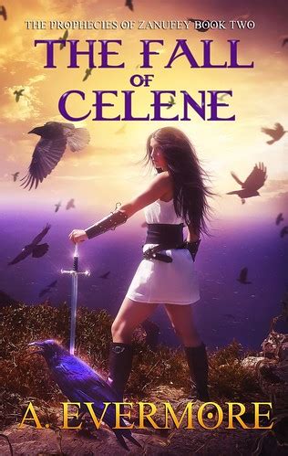 the fall of celene the prophecies of zanufey Reader